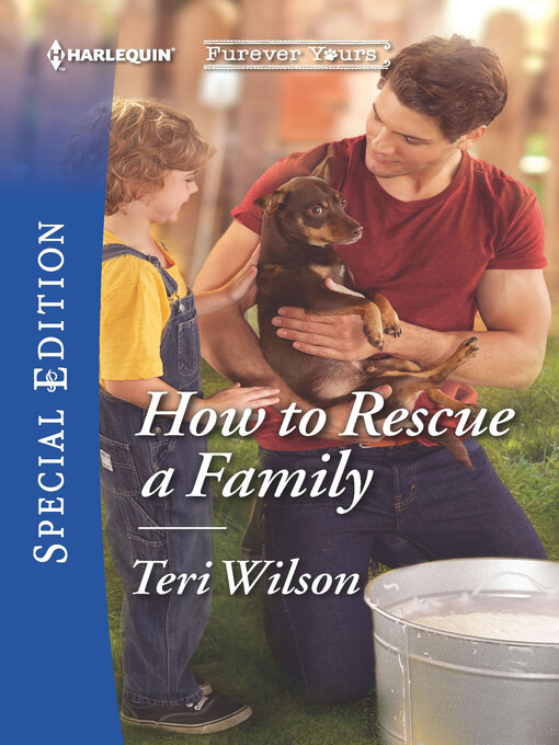 Title details for How to Rescue a Family by Teri Wilson - Available